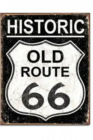Historic Old Route 66 Metal Sign Reproduction 32cm x 41cm - MSI1938 Buy Today
